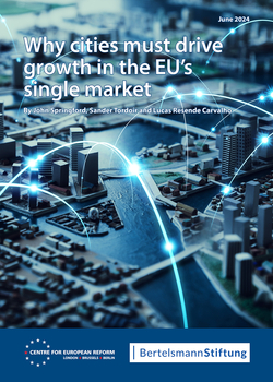 Why cities must drive growth in the EU's single market