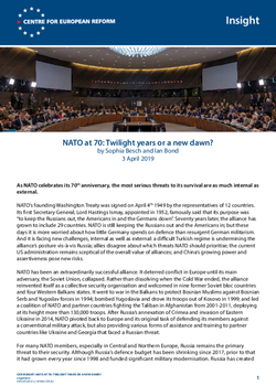 NATO At 70: Twilight Years Or A New Dawn? | Centre For European Reform